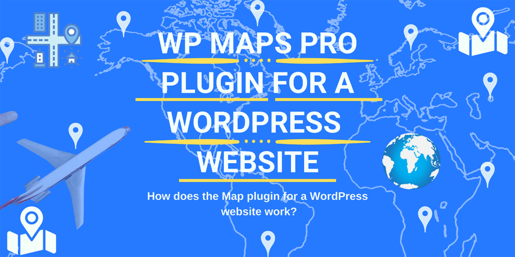 WP MAPS PRO PLUGIN FOR A WORDPRESS WEBSITE Min 1024x512 